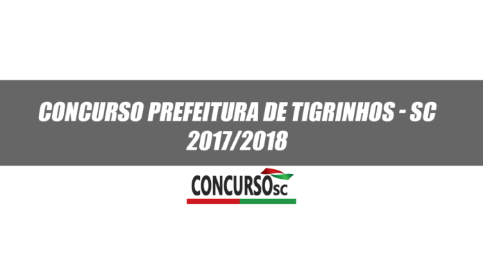 Concurso Prefeitura de Tigrinhos - SC