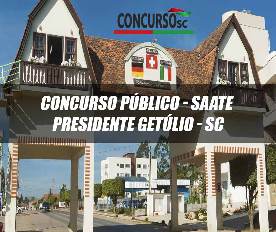 Concurso Publico SAATE Presidente Getulio SC