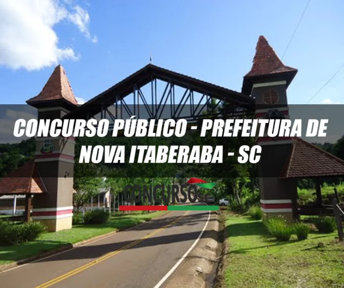 Concurso Público - Prefeitura de Nova Itaberaba - SC