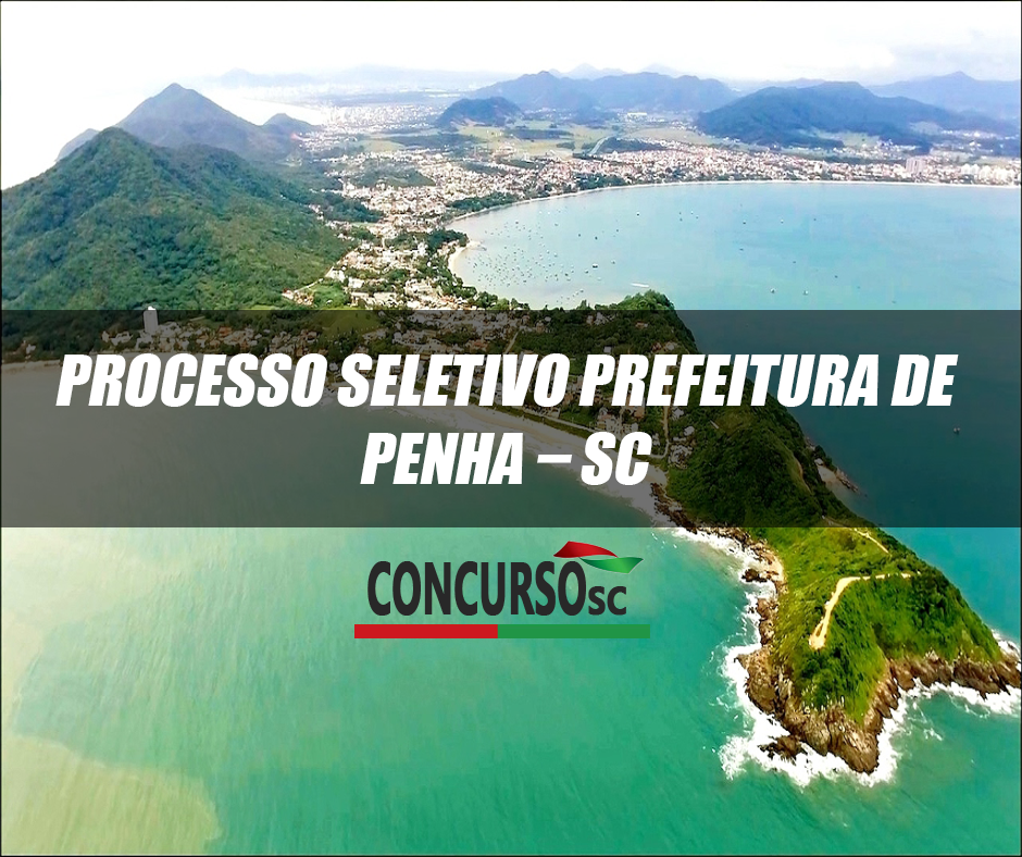 Processo Seletivo Prefeitura de Penha – SC