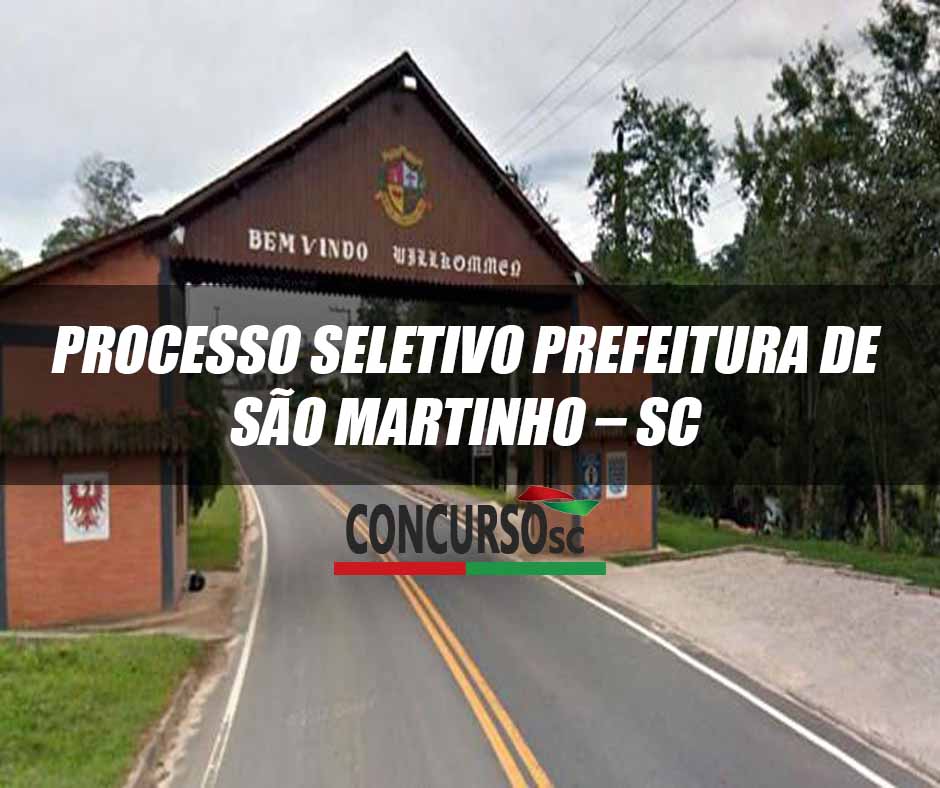 Processo Seletivo Prefeitura de Sao Martinho – SC