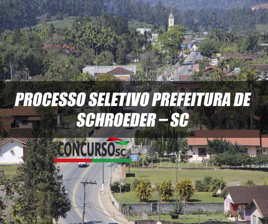 Edital Prefeitura de Schroeder SC