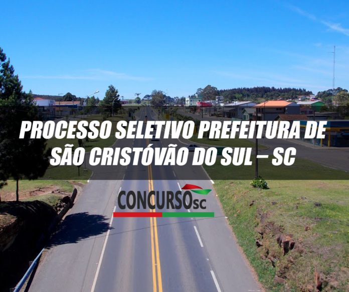 Processo Seletivo Prefeitura de São Cristóvão do Sul – SC