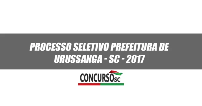 Processo Seletivo Prefeitura de Urussanga - SC 2017