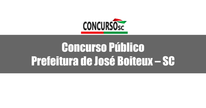 Concurso Público Prefeitura de José Boiteux – SC