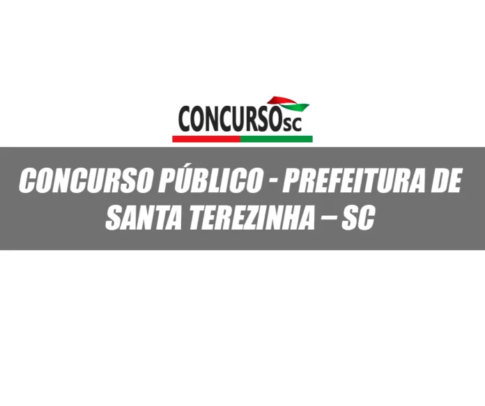 Concurso Público - Prefeitura de Santa Terezinha – SC