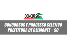 Concursos e Processo Seletivo Prefeitura Municipal de Belmonte – SC