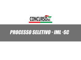 IML - SC divulga processo seletivo para 21 vagas