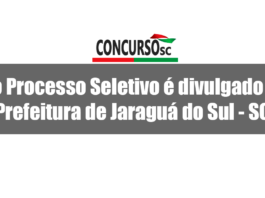 Novo Processo Seletivo é divulgado pela Prefeitura de Jaraguá do Sul - SC