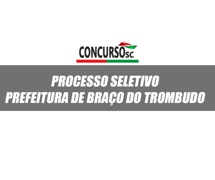 refeitura de Braço do Trombudo - SC Concurso 2018