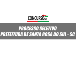 Processo Seletivo - Prefeitura de Santa Rosa do Sul - SC