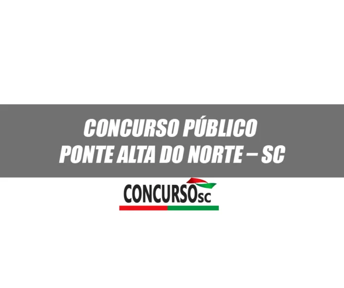 Comcurso Ponte Alta do Norte – SC