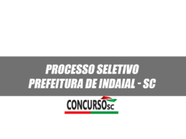 Novo Processo Seletivo é realizado pela Prefeitura de Indaial - SC