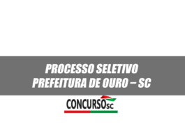 Processo Seletivo na Prefeitura de Ouro – SC