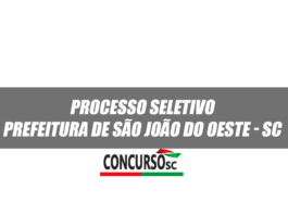 Prefeitura de São João do Oeste - SC abre inscrições de Processo Seletivo