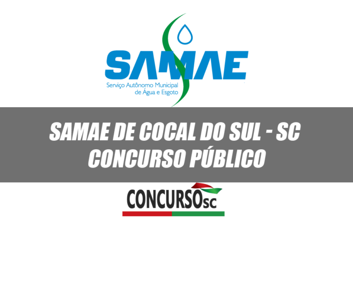 SAMAE de Cocal do Sul - SC abre inscrições para Concurso Público