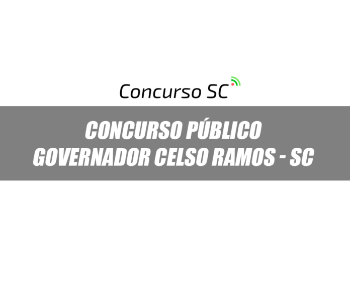 Concurso Público com 53 vagas é anunciado em Governador Celso Ramos - SC