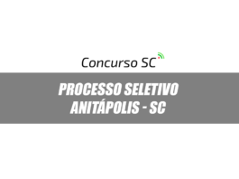 Prefeitura de Anitápolis - SC anuncia Processo Seletivo com 17 vagas