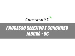 Prefeitura de Jaborá - SC divulga Processo Seletivo e Concurso Público