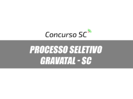 Processo Seletivo Gravatal - SC