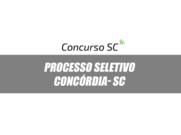 A Prefeitura de Concórdia - SC anuncia Processo Seletivo de Estagiários