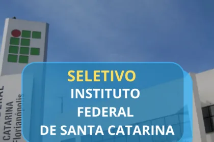 Processo Seletivo IFSC 2025: Cadastro reserva para Técnicos-Administrativos